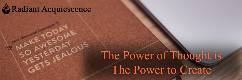 Header image for the power of thought is the power to create post